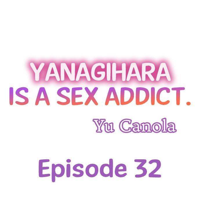 Yanagihara Is a Sex Addict - Chapter 32 [photo 1] - MangaPorn