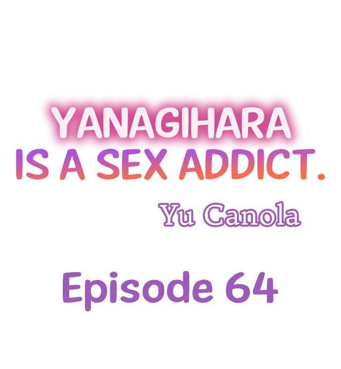 Yanagihara Is a Sex Addict - Chapter 64 [photo 1] - MangaPorn
