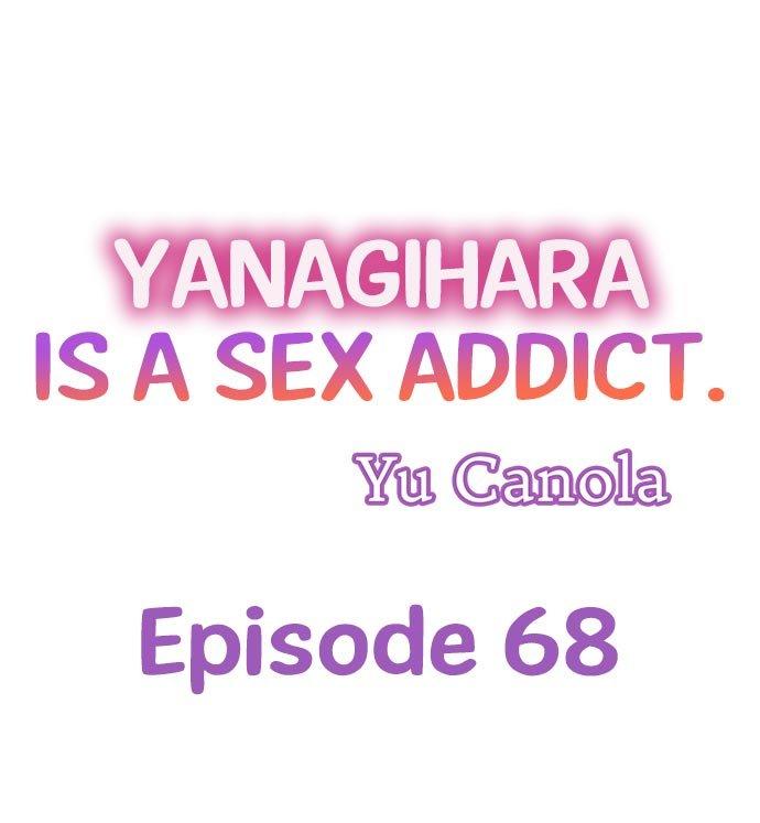 Yanagihara Is a Sex Addict - Chapter 68 [photo 1] - MangaPorn