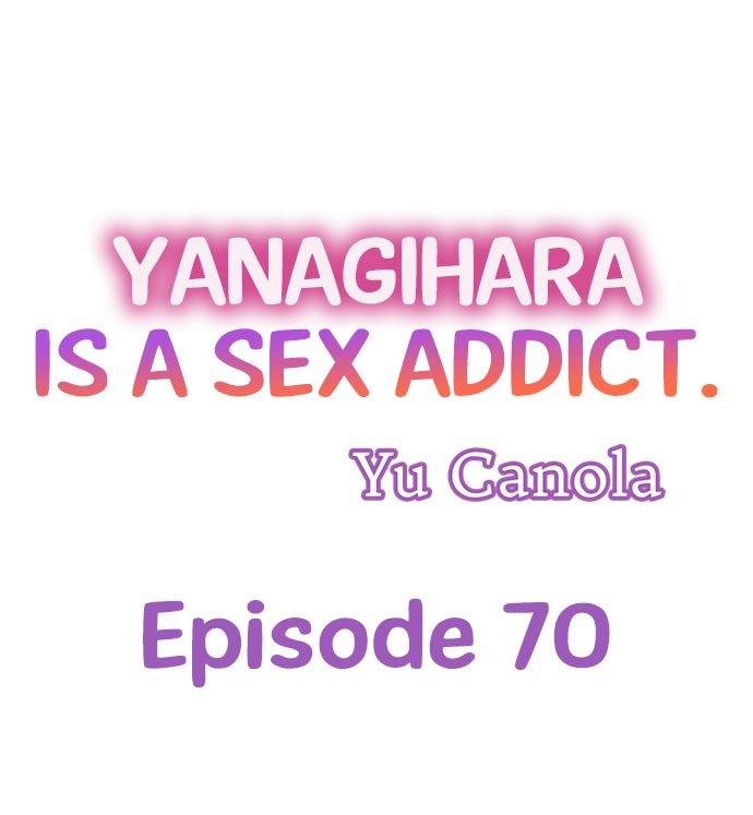 Yanagihara Is a Sex Addict - Chapter 70 [photo 1] - MangaPorn
