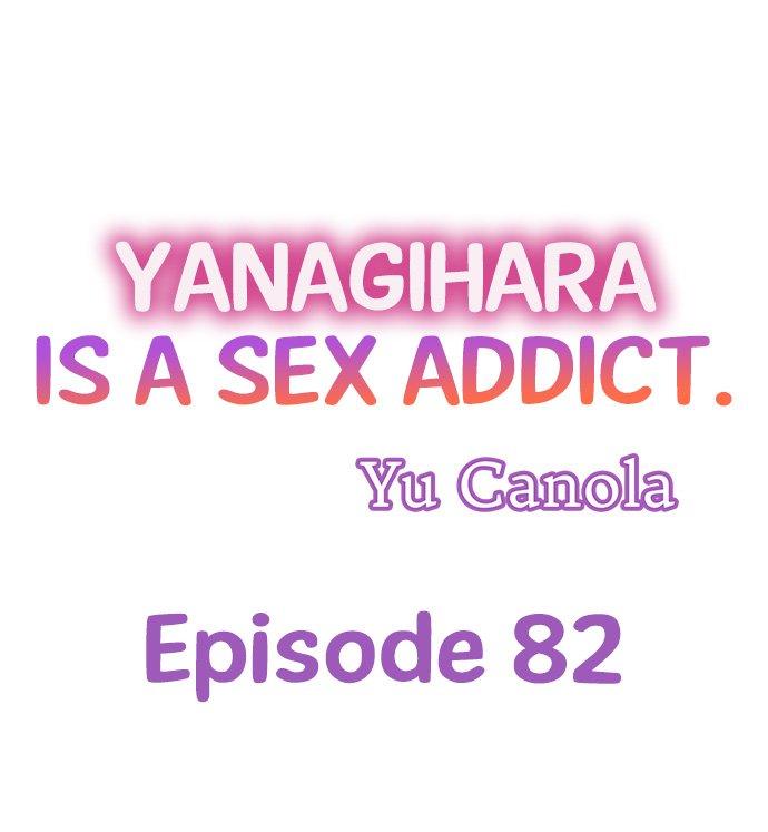 Yanagihara Is a Sex Addict - Chapter 82 [photo 1] - MangaPorn