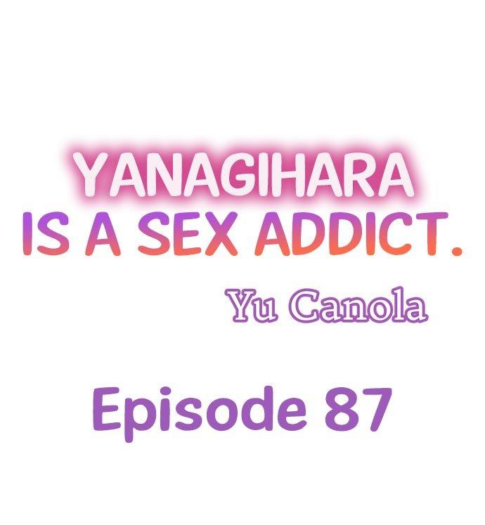 Yanagihara Is a Sex Addict - Chapter 87 [photo 1] - MangaPorn