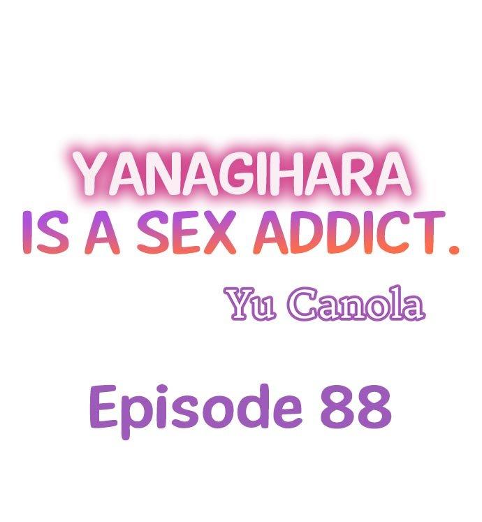 Yanagihara Is a Sex Addict - Chapter 88 [photo 1] - MangaPorn