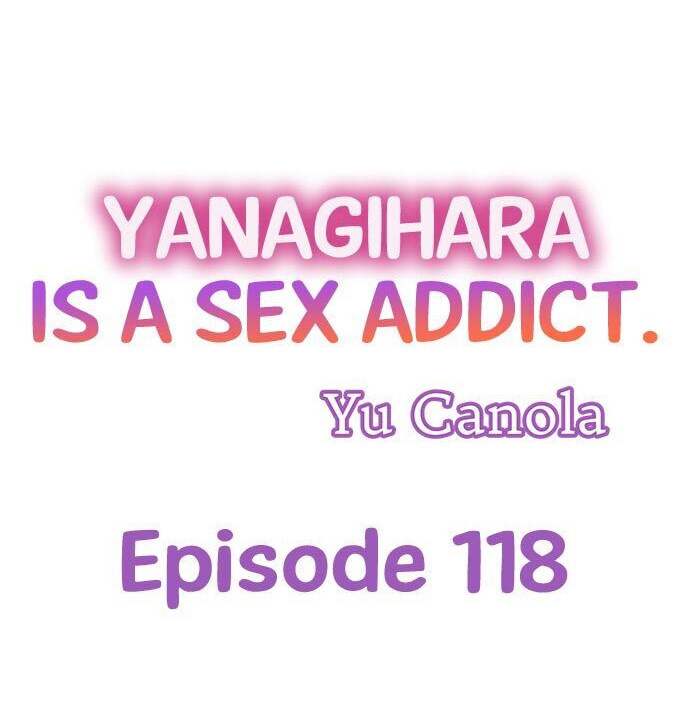 Yanagihara Is a Sex Addict - Chapter 118 [photo 1] - MangaPorn