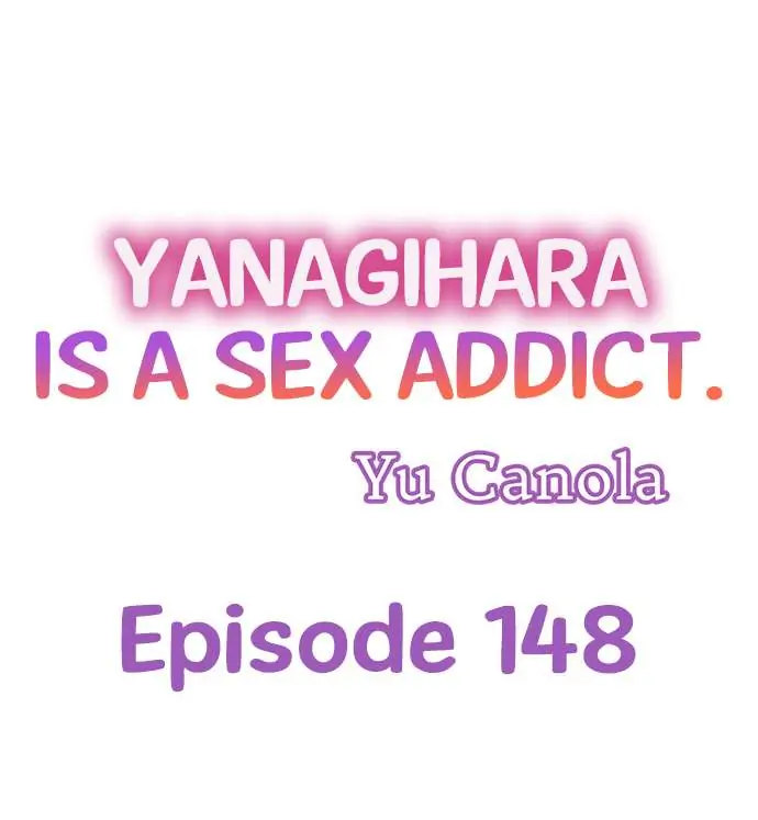 Yanagihara Is a Sex Addict - Chapter 148 [photo 1] - MangaPorn