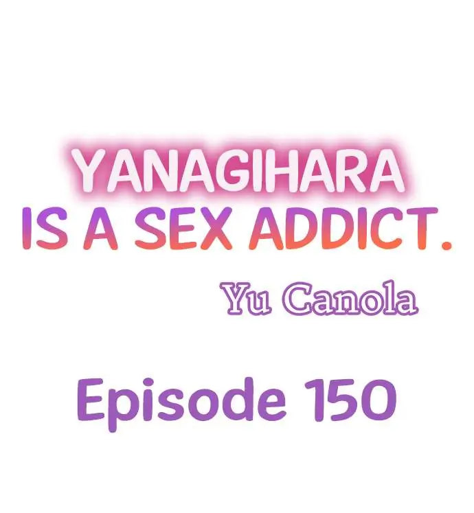 Yanagihara Is a Sex Addict - Chapter 150 [photo 1] - MangaPorn