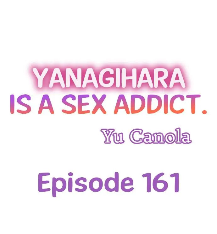 Yanagihara Is a Sex Addict - Chapter 161 [photo 1] - MangaPorn
