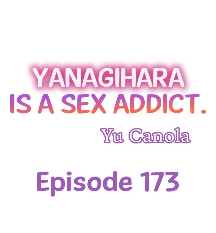 Yanagihara Is a Sex Addict - Chapter 173 [photo 1] - MangaPorn