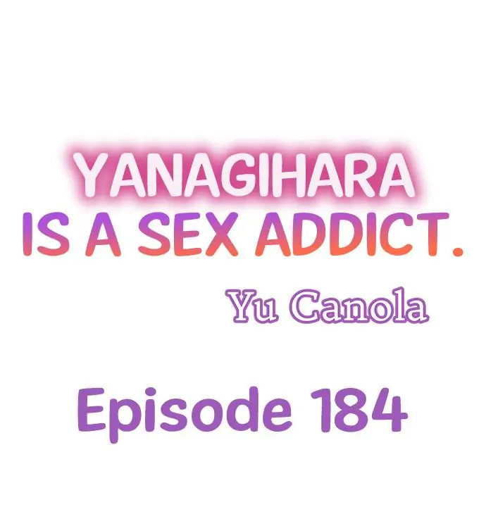 Yanagihara Is a Sex Addict - Chapter 184 [photo 1] - MangaPorn