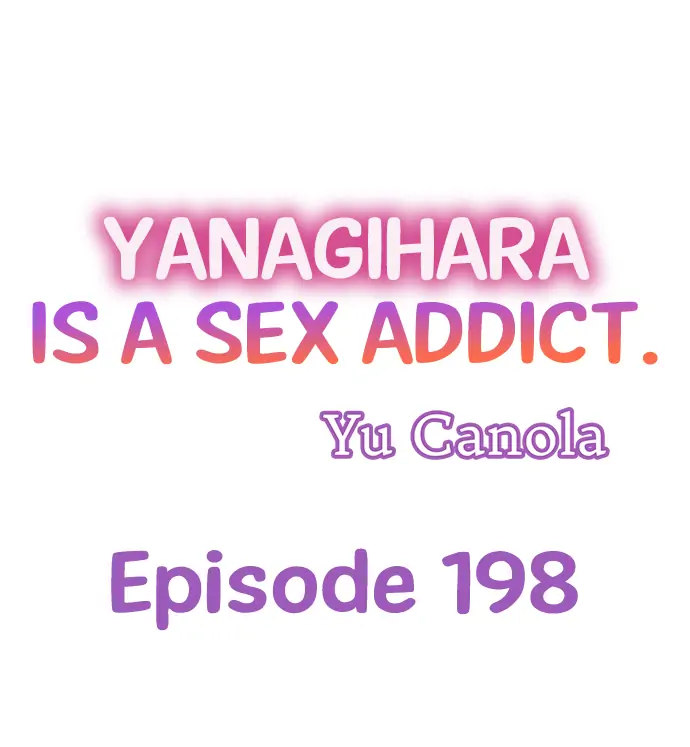 Yanagihara Is a Sex Addict - Chapter 198 [photo 1] - MangaPorn