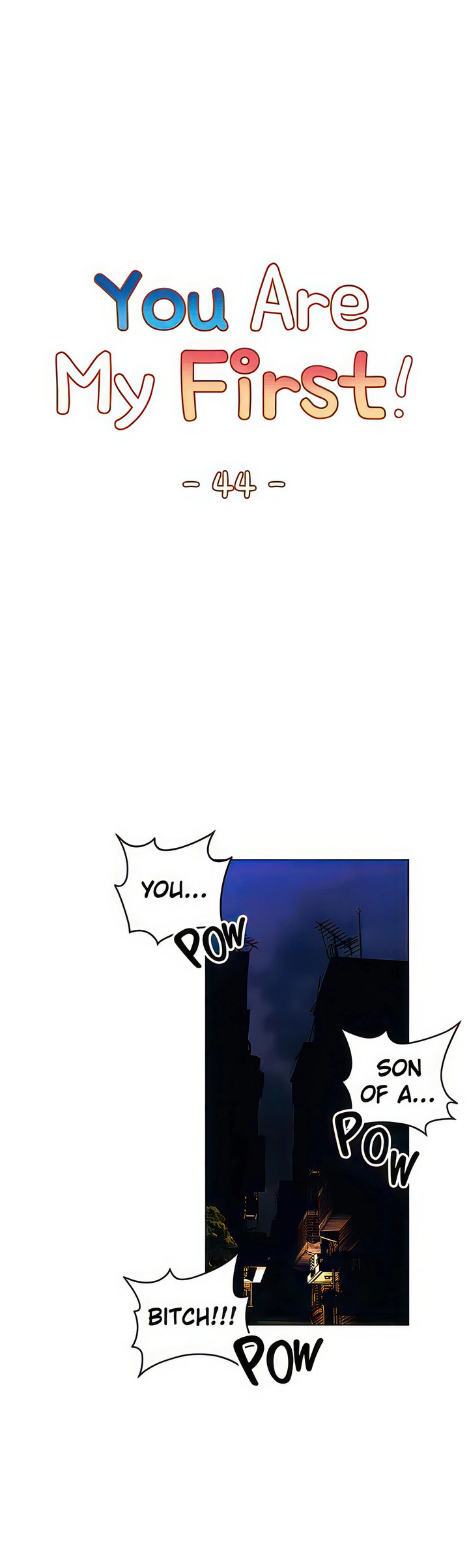 You Are My First - Chapter 44 [photo 4] - MangaPorn