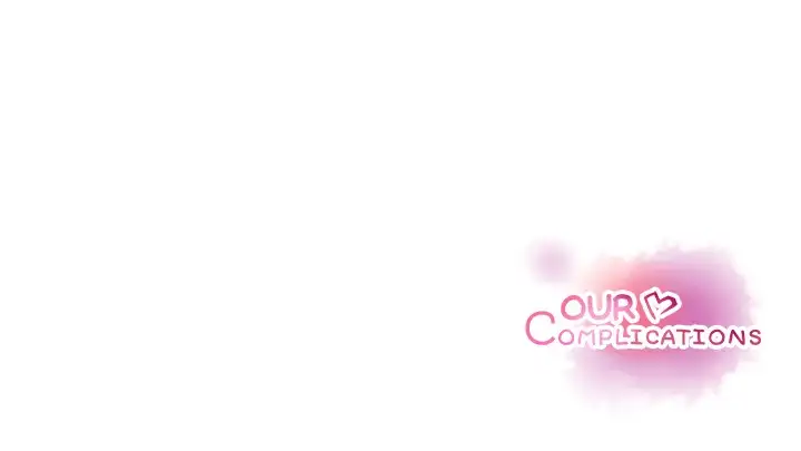 Our Complications - Chapter 16 [photo 86] - MangaPorn