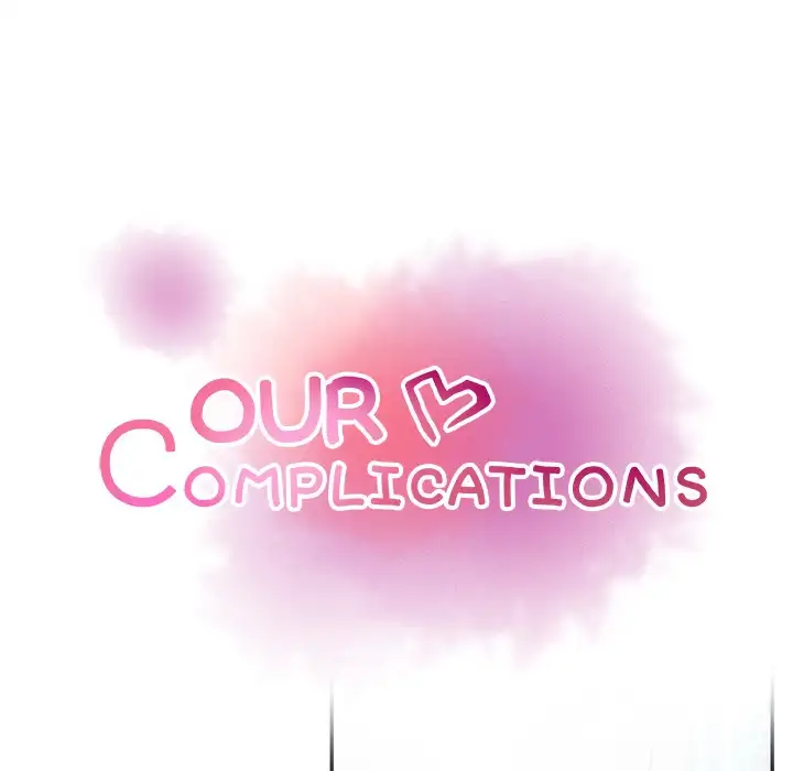 Our Complications - Chapter 22 [photo 19] - MangaPorn