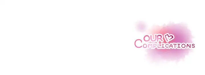 Our Complications - Chapter 50 [photo 96] - MangaPorn