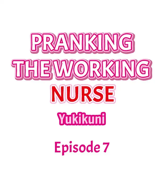 Pranking the Working Nurse - Chapter 7 [photo 1] - MangaPorn