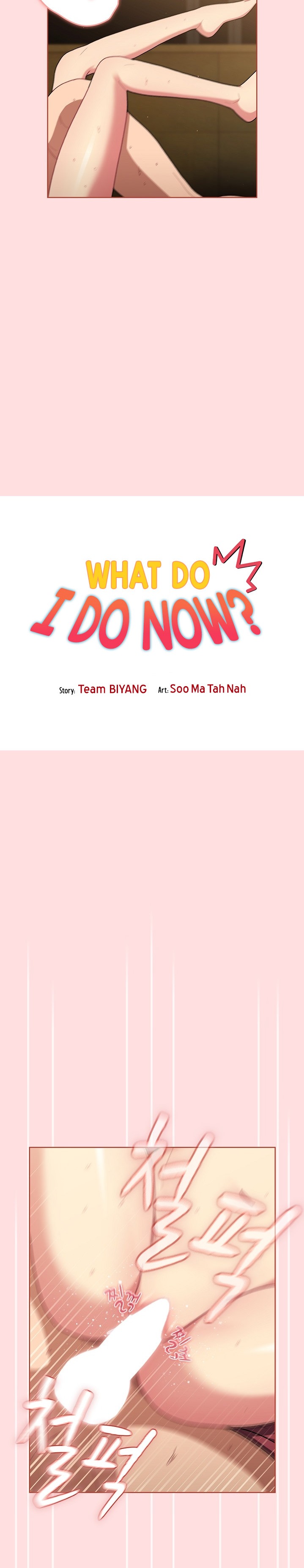 What Do I Do Now? - Chapter 72 [photo 7] - MangaPorn