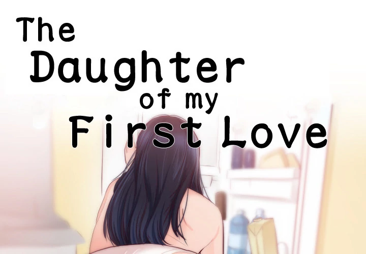 The Daughter of My First Love - Chapter 20 [photo 1] - MangaPorn