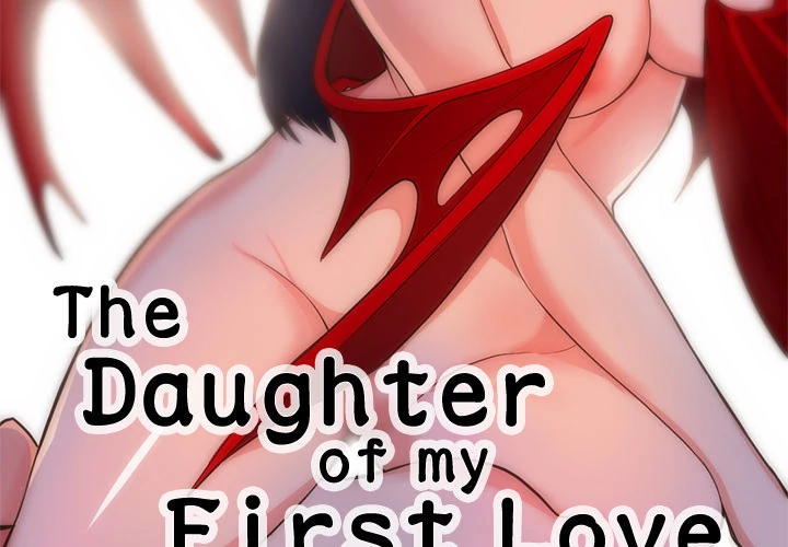 The Daughter of My First Love - Chapter 34 [photo 2] - MangaPorn