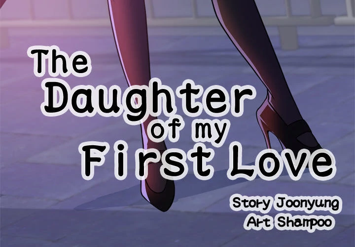 The Daughter of My First Love - Chapter 41 [photo 3] - MangaPorn