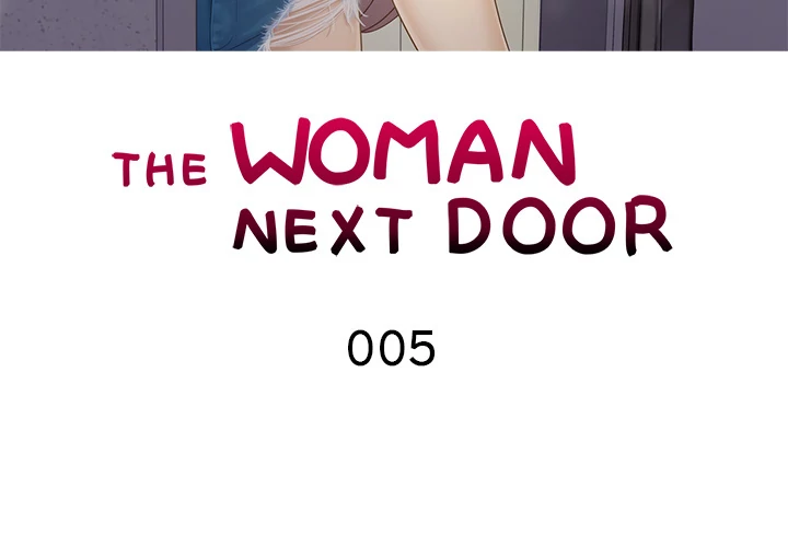 The Woman Next Door - Chapter 5 [photo 3] - MangaPorn