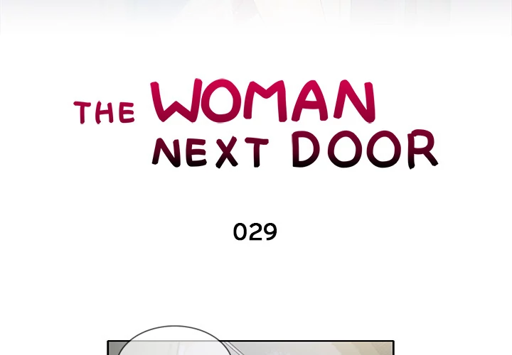 The Woman Next Door - Chapter 29 [photo 3] - MangaPorn