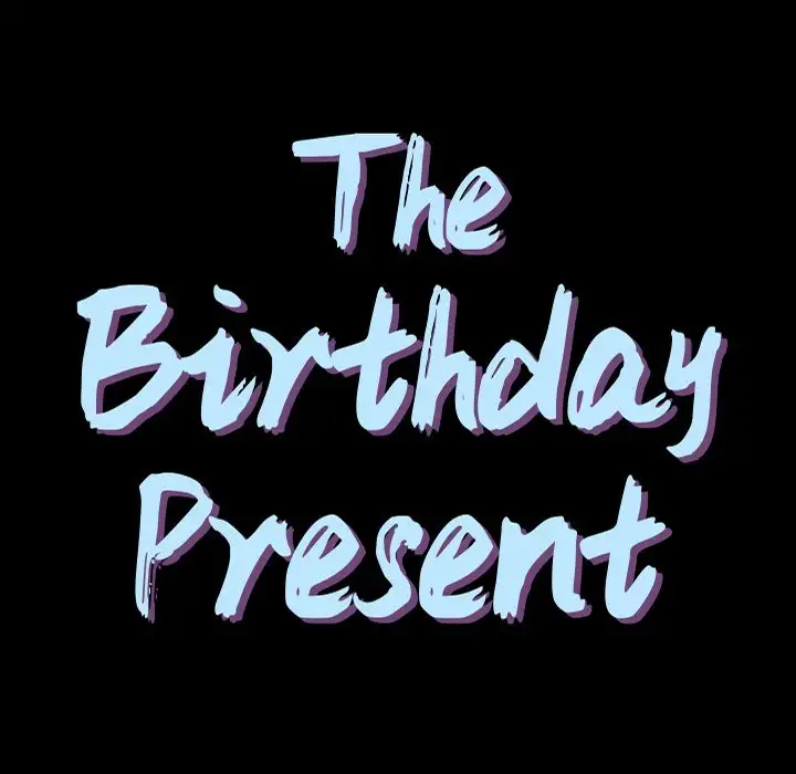 The Birthday Present - Chapter 7 [photo 7] - MangaPorn