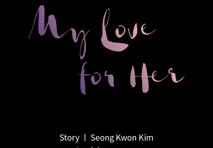 My Love for Her - Chapter 2 [photo 2] - MangaPorn