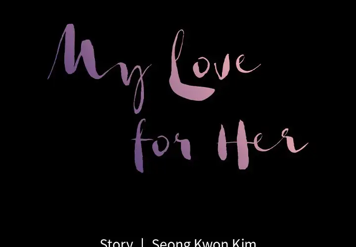 My Love for Her - Chapter 6 [photo 2] - MangaPorn