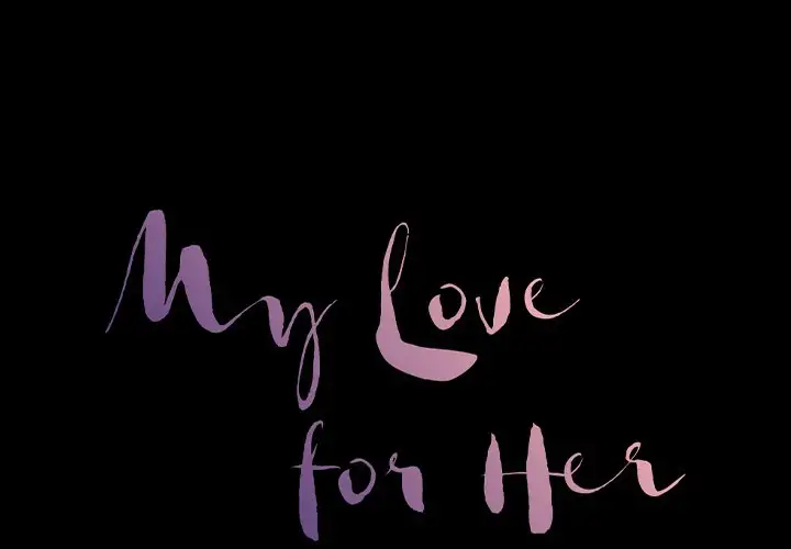 My Love for Her - Chapter 7 [photo 2] - MangaPorn