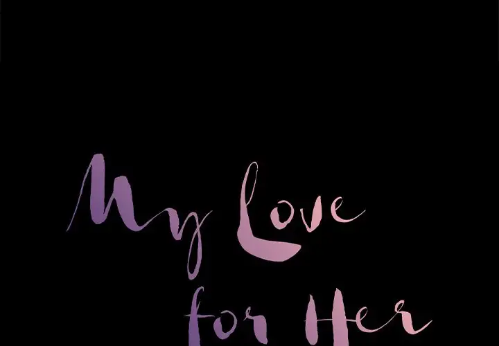 My Love for Her - Chapter 16 [photo 2] - MangaPorn