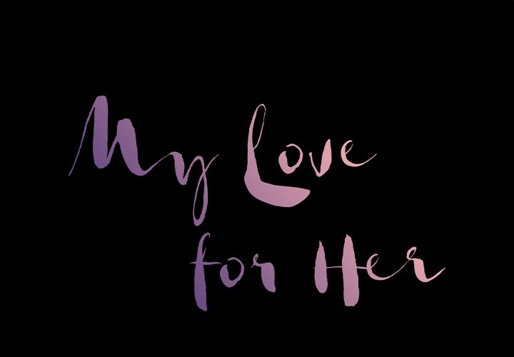 My Love for Her - Chapter 26 [photo 2] - MangaPorn
