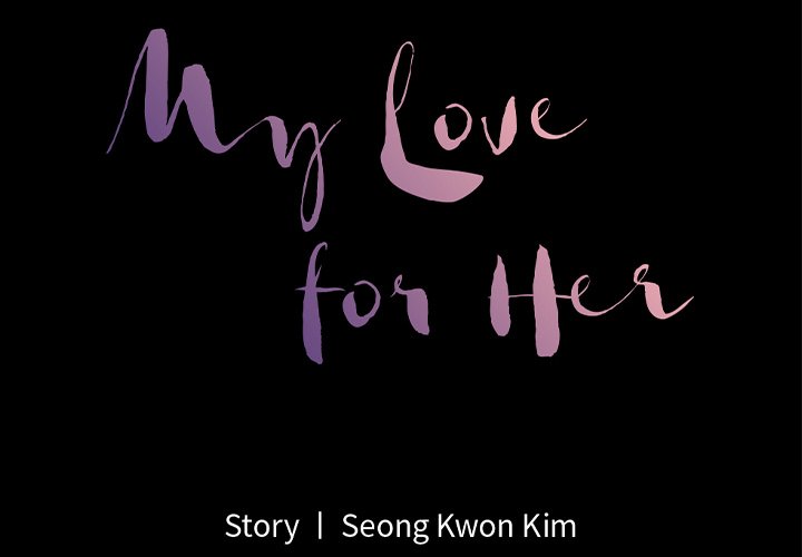 My Love for Her - Chapter 28 [photo 2] - MangaPorn