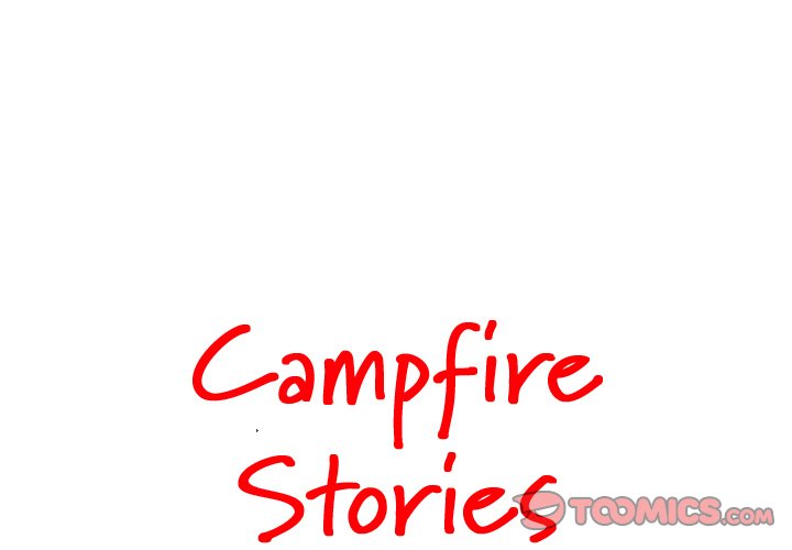 Campfire Stories - Chapter 38 [photo 1] - MangaPorn
