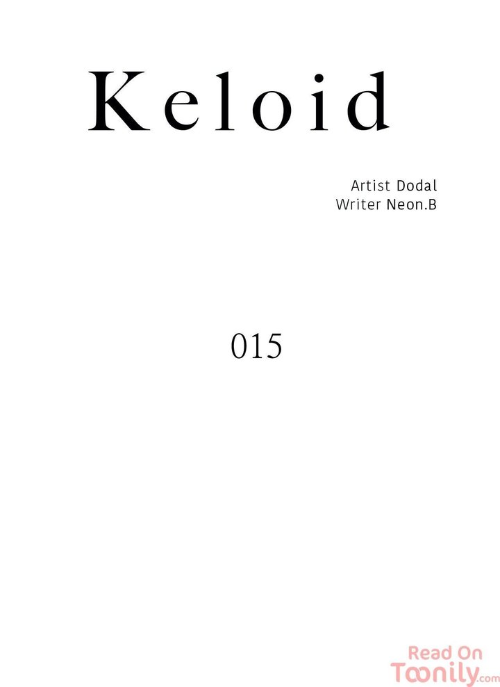 Keloid - Chapter 15 [photo 5] - MangaPorn