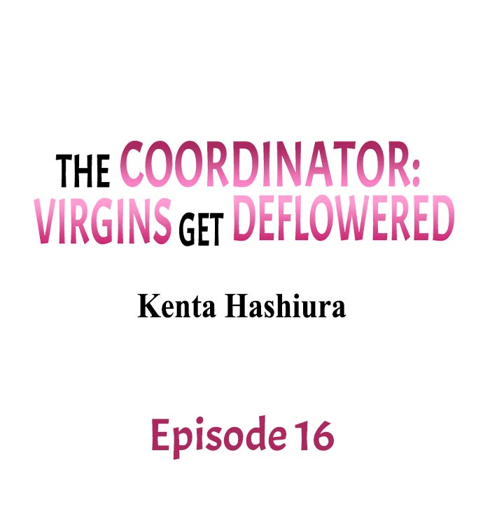 The Coordinator: Virgins Get Deflowered - Chapter 16 [photo 1] - MangaPorn