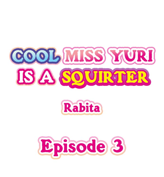 Cool Miss Yuri is a Squirter - Chapter 3 [photo 1] - MangaPorn