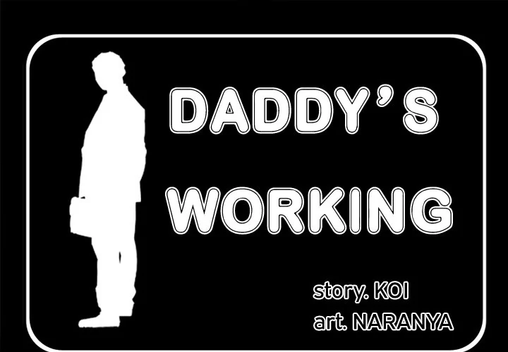 Daddy’s Working - Chapter 18 [photo 1] - MangaPorn