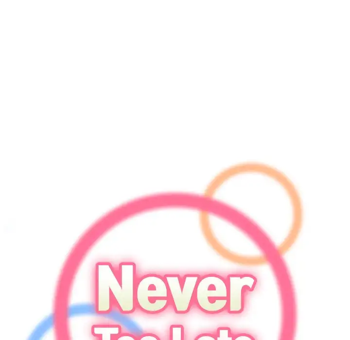 Never Too Late - Chapter 7 [photo 29] - MangaPorn