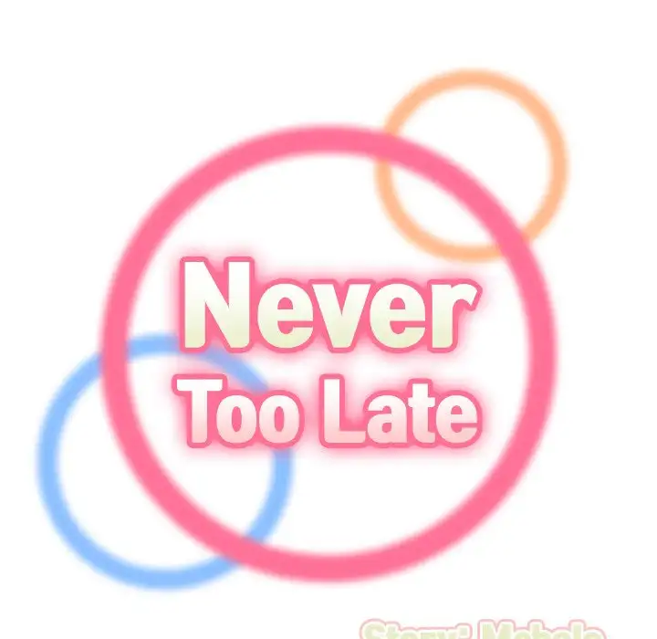 Never Too Late - Chapter 13 [photo 25] - MangaPorn