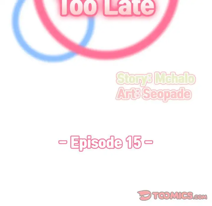 Never Too Late - Chapter 15 [photo 21] - MangaPorn