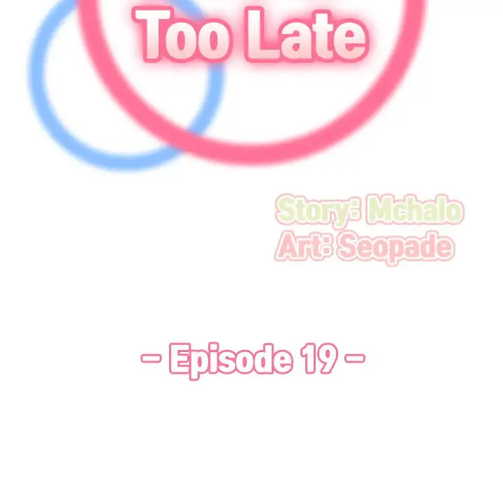 Never Too Late - Chapter 19 [photo 29] - MangaPorn