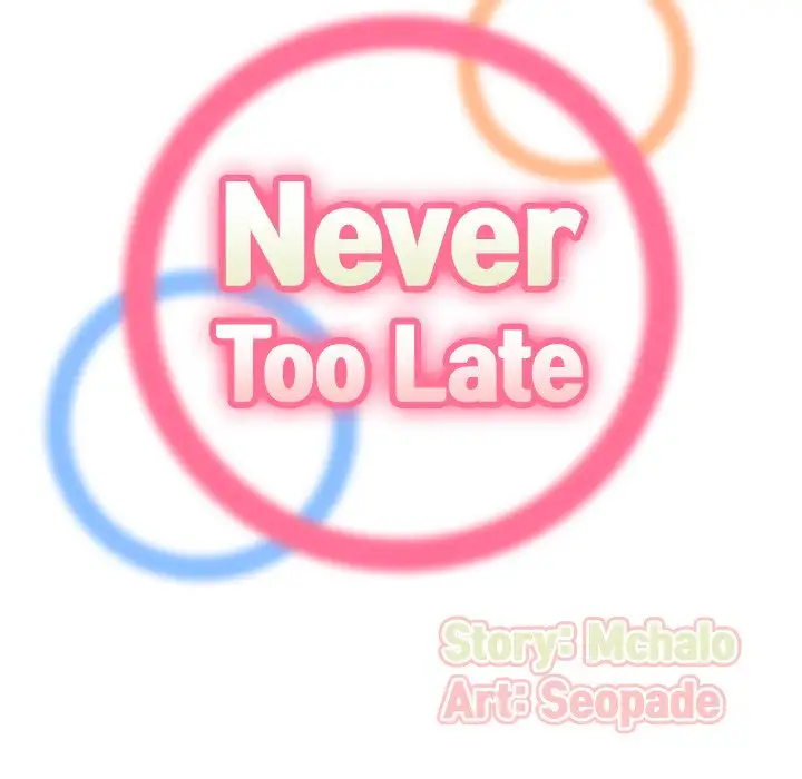Never Too Late - Chapter 20 [photo 36] - MangaPorn