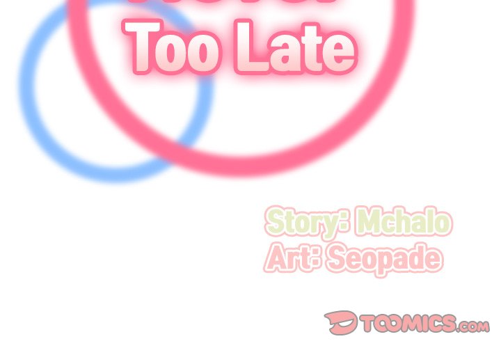 Never Too Late - Chapter 80 [photo 2] - MangaPorn
