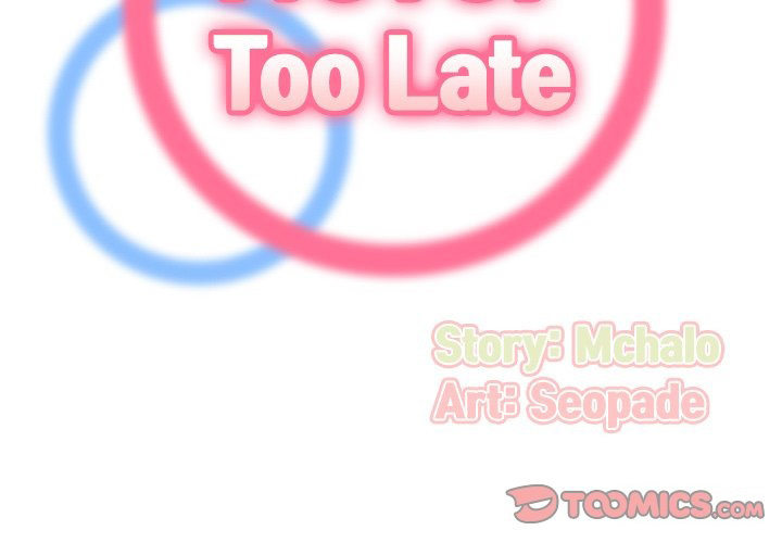Never Too Late - Chapter 84 [photo 2] - MangaPorn