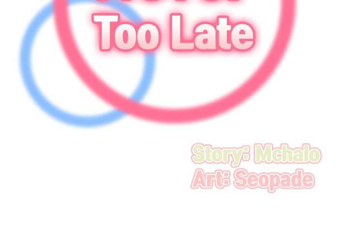 Never Too Late - Chapter 89 [photo 2] - MangaPorn