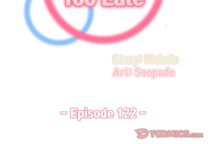 Never Too Late - Chapter 122 [photo 2] - MangaPorn