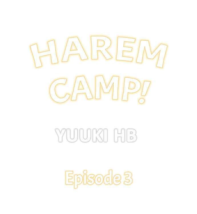 Harem Camp! - Chapter 3 [photo 1] - MangaPorn