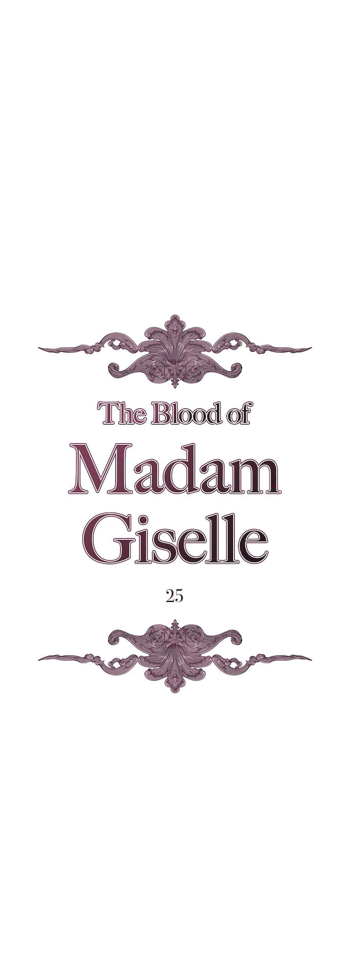 The Blood of Madam Giselle - Chapter 25 [photo 7] - MangaPorn