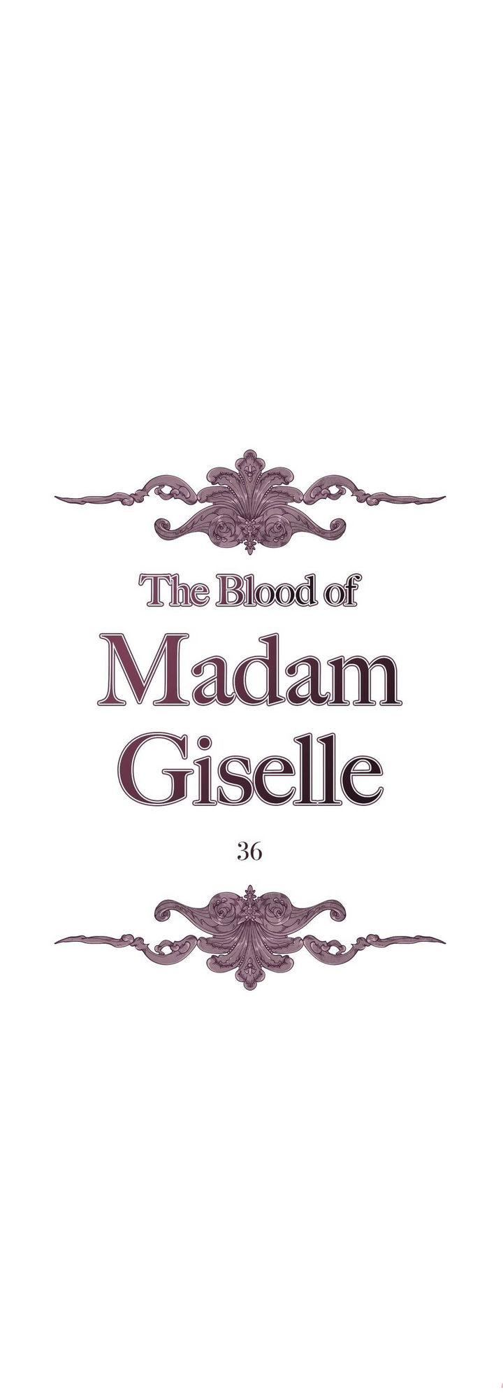 The Blood of Madam Giselle - Chapter 36 [photo 1] - MangaPorn