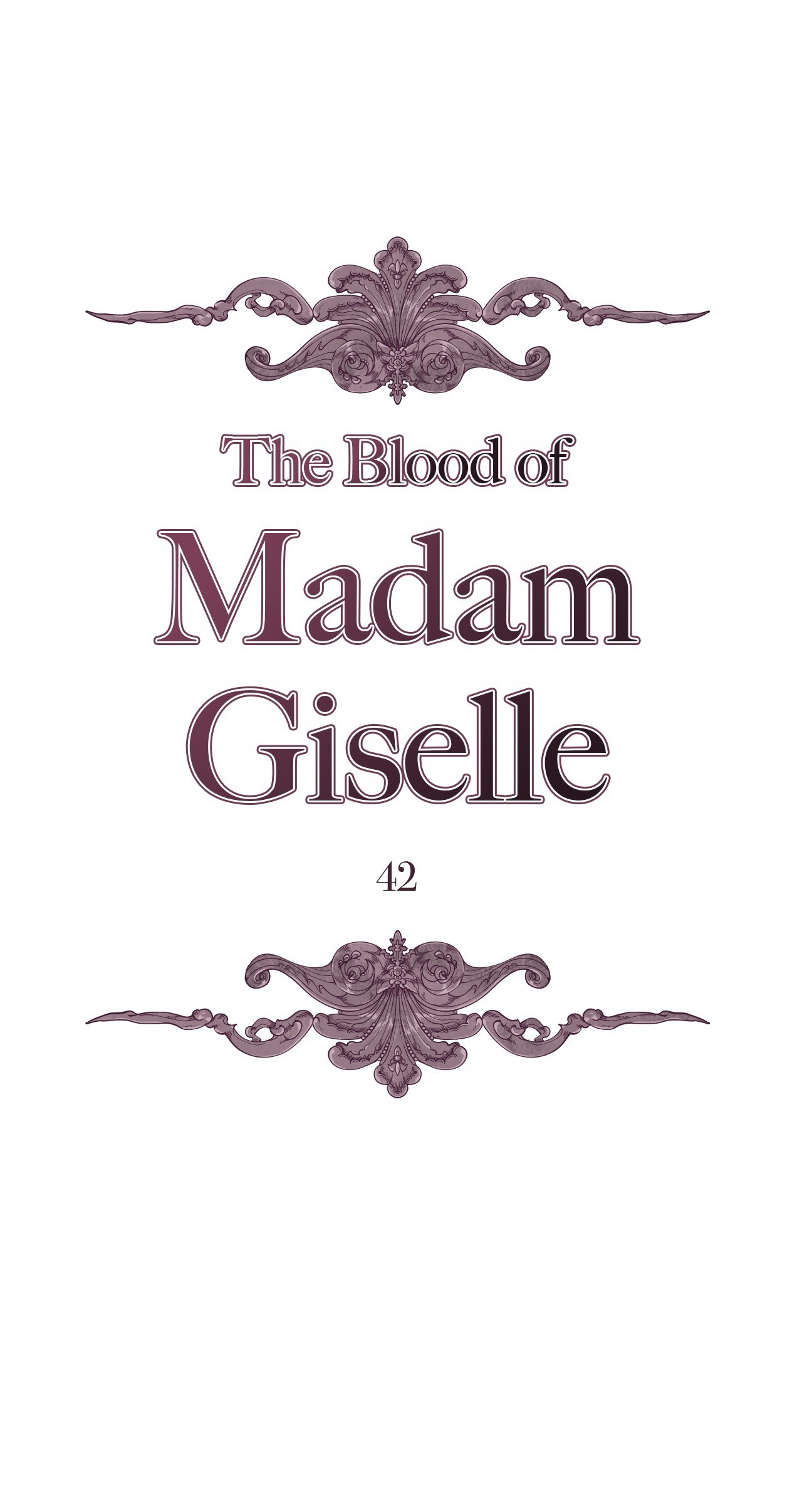 The Blood of Madam Giselle - Chapter 42 [photo 1] - MangaPorn
